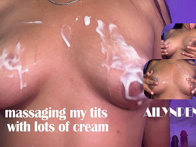 Download: AilynPenny - Ich massiere meine Brüste mit viel Creme.