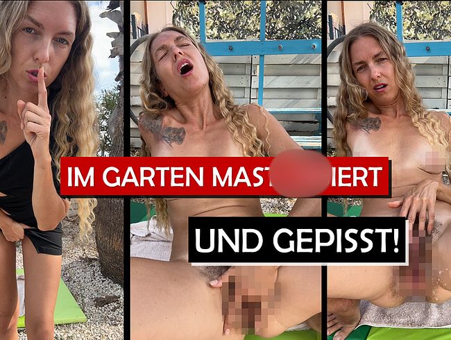 Download: Amelie-Lei - IM GARTEN MASTURBIERT UND GEPISST! behaarte Fotze!