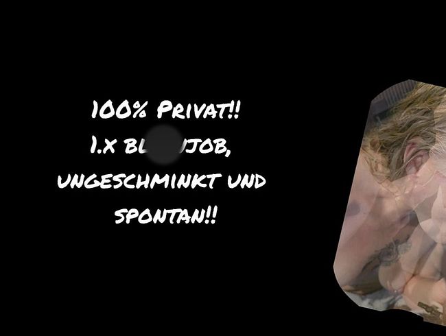 Download: Anna-Lustig - 100% Privat!! 1.x blowjob, ungeschminkt und absolut spontan!!