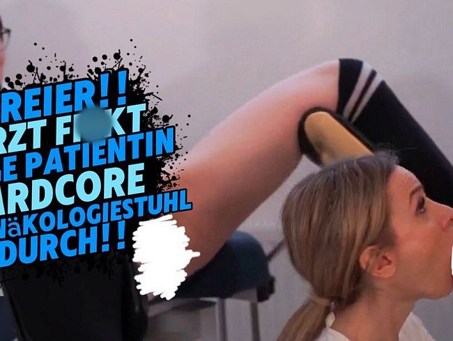 Download: Chris-Liam - DREIER!! ARZT FICKT JUNGE PATENTIN HARDCORE IM GYNSTUHL DURCH