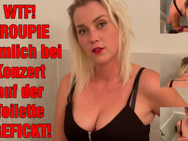 Download: DerPornoBeamte - WTF! GROUPIE heimlich bei Konzert auf der Toilette GEFICKT!