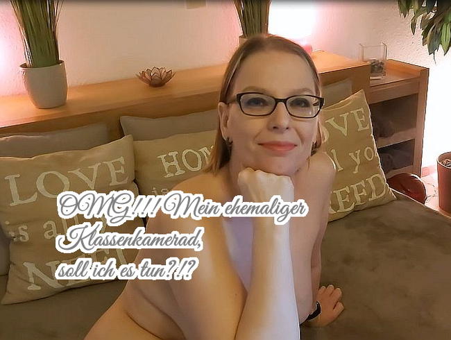 Download: DianaDeLuxe - OMG!!! Mein ehemaliger Klassenkamerad, soll ich es tun!?!