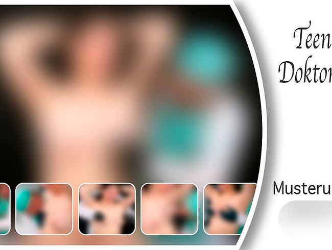 Download: DirtyLord666 - Teen Lilas Doktorspiele - Musterung der geilen Titten