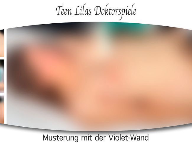 Download: DirtyLord666 - Teen Lilas Doktorspiele - Musterung mit der Violet-Wand