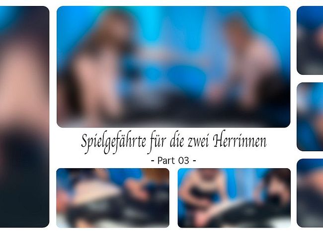 Download: DirtyLord666 - Spielgefährte für die zwei Herrinnen - Part 03