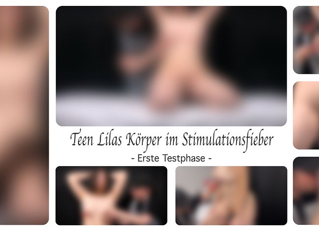 Download: DirtyLord666 - Teen Lilas Körper im Stimulationsfieber - Erste Testphase