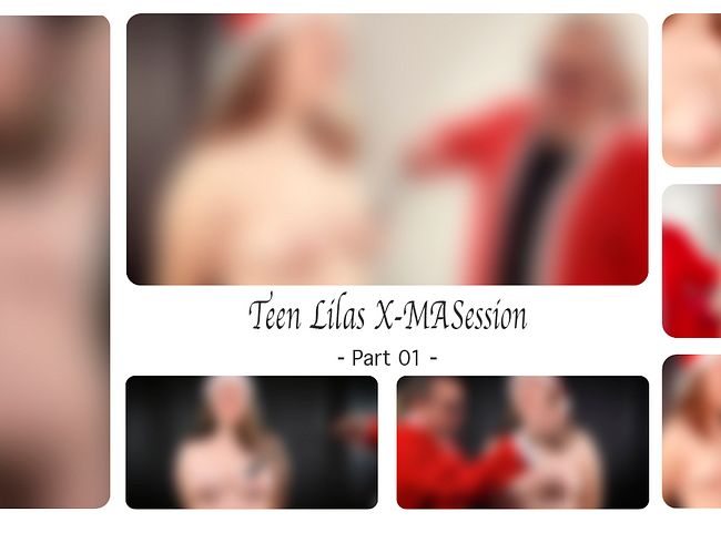Download: DirtyLord666 - Teen Lilas X-MASession - Part 01 -