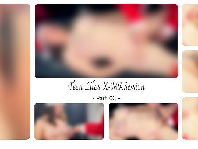 Download: DirtyLord666 - Teen Lilas X-MASession - Part 03 -