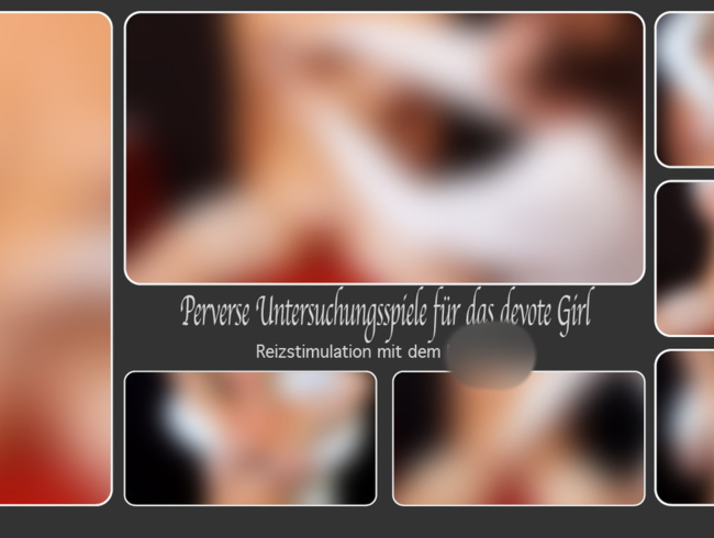 Download: DirtyLord666 - Perverse Untersuchungsspiele für das devote Girl - Reizstimulation mit dem Nadelrad