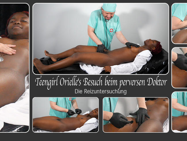 Download: DirtyLord666 - Teengirl Orielle‘s Besuch beim perversen Doktor – Die Reizuntersuchung