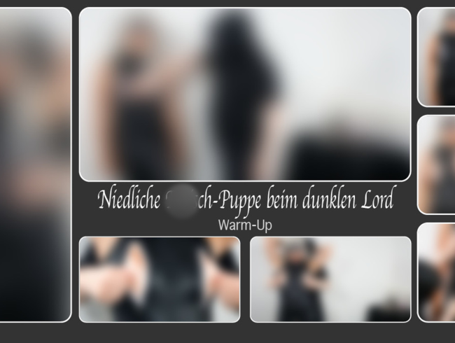 Download: DirtyLord666 - Niedliche Fetisch-Puppe beim dunklen Lord – Warm-Up