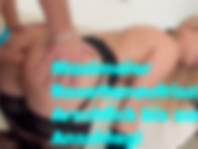 Download: Geile-Blondchen - Maximaler Rosettenaufriss! Arschfick bis zum .......!