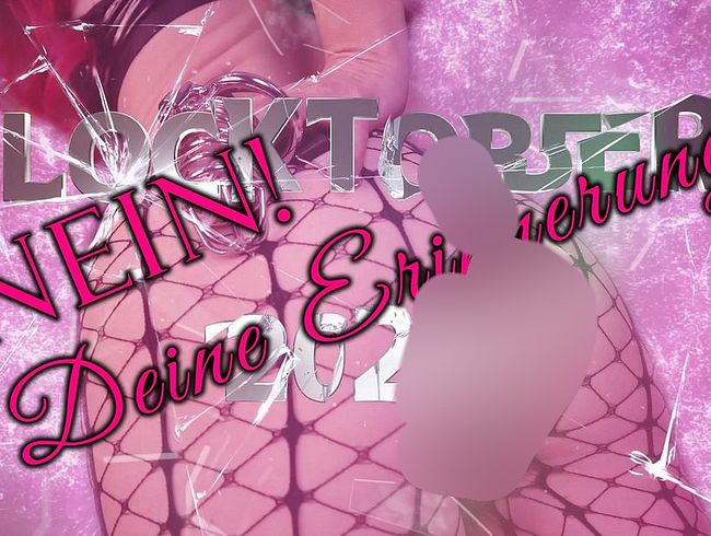 Download: JanaLogan - Locktober 2025 - NEIN! - Deine Erinnerung