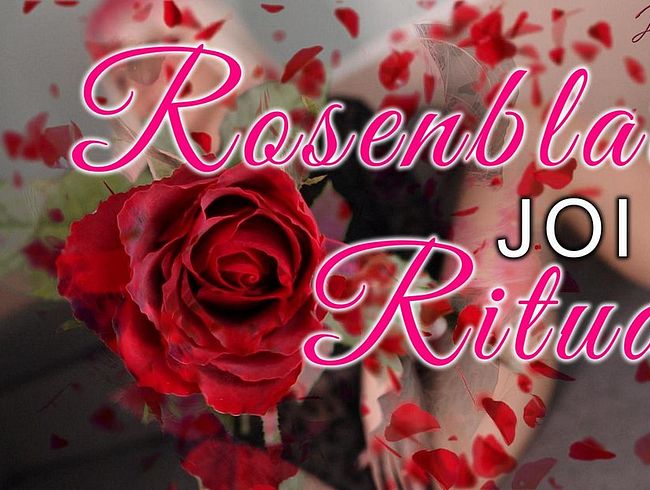 Download: JanaLogan - JOI - Das Rosenblatt Ritual - Vday