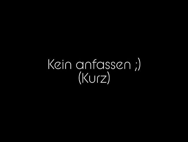 Download: JessyJess - Kein anfassen;) (kurz)