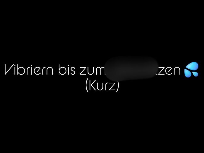 Download: JessyJess - Vibriern bis zum Abspritzen ;) (kurz)