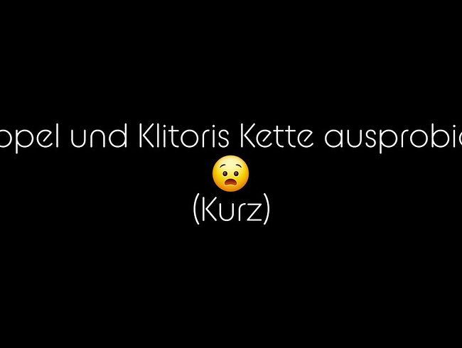 Download: JessyJess - Nippel und Klitoris Kette ausprobiert;) (kurz)