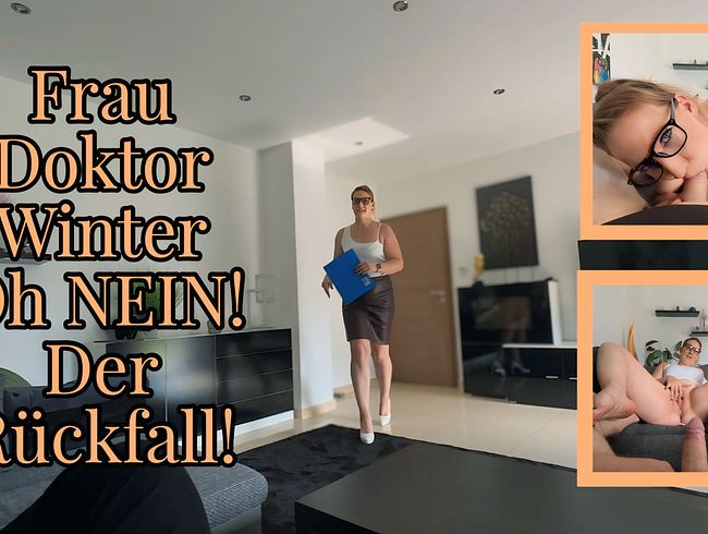 Download: Julia-Winter - Frau Doktor Winter - Oh NEIN! Der Rückfall! Schnelle Behandlung erforderlich!