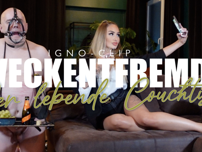 Download: KiraGold - *IGNOCLIP* ZWECKENTFREMDET! Der lebende Couchtisch!