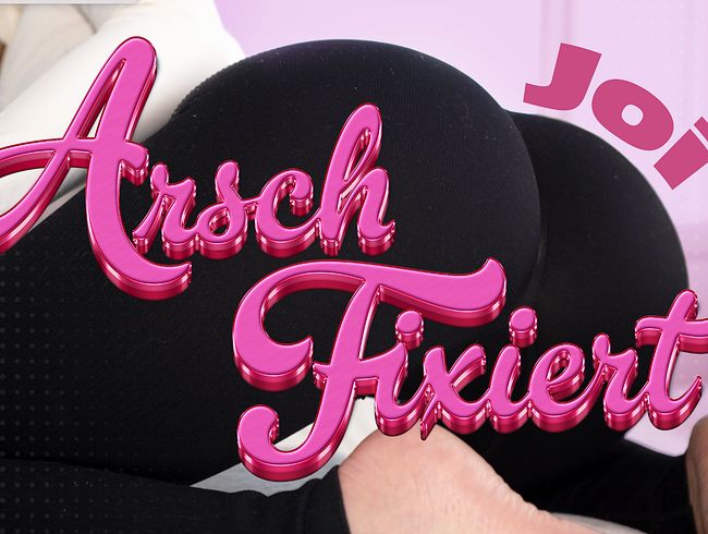 Download: KiraGold - JOI Arschfixiert Pt. 2