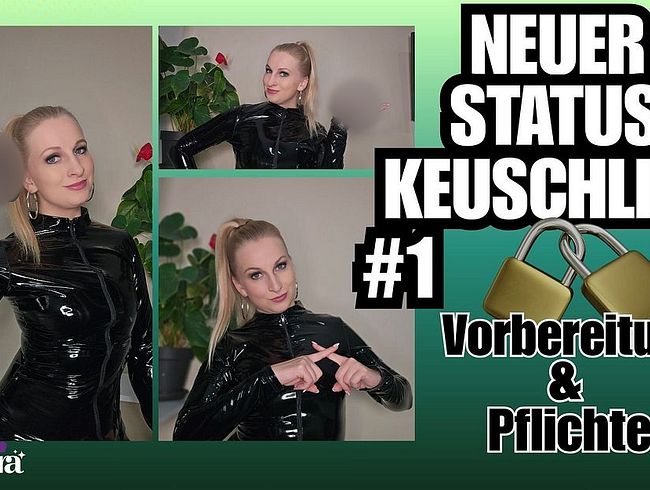 Download: LADY-TAMARA - Neuer Status: Keuschling Lektion 1 – Vorbereitung & Pflichten