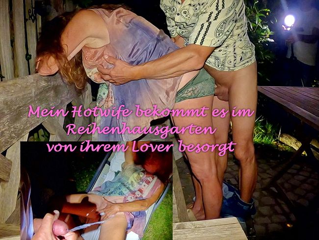 Download: Lady-of-Joy666 - Mein Hotwife bekommt es im Reihenhausgarten von ihrem Lover besorgt