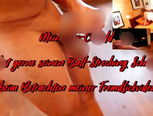 Download: Lady-of-Joy666 - Mein Ehe-Cuckold wichst gerne seine Ball-Streching Schwanz beim Betrachten meiner Fremdfickvideos