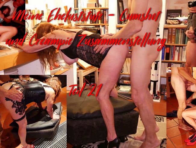 Download: Lady-of-Joy666 - Meine Eheluststute – Cumshot und Creampie Zusammenstellung Teil 21