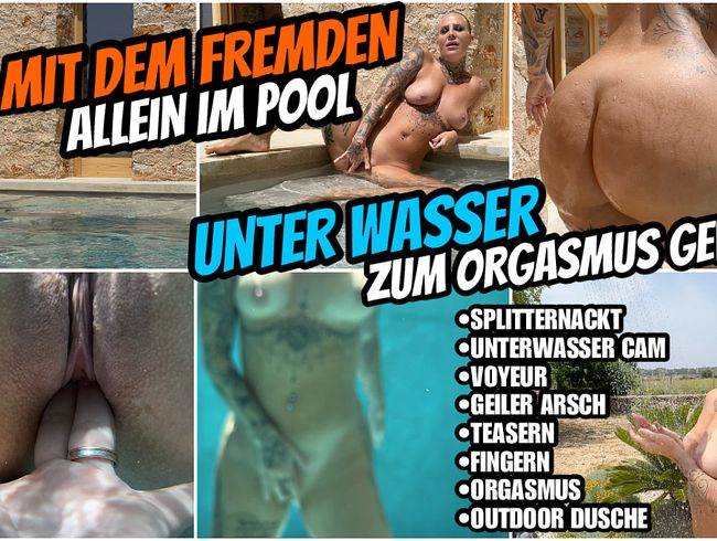 Download: Lara-CumKitten - Mit dem FREMDEN allein im Pool | UNTER WASSER ZUM ORGASMUS GEWIXXT