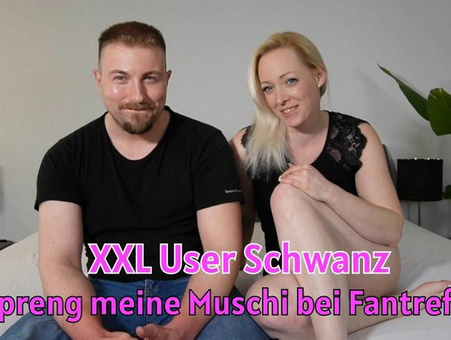 Download: Lea_Kirsch - XXL User Schwanz! ER sprengt meine Muschi bei Fantreffen!