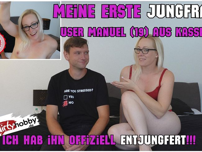 Download: Lea_Kirsch - Meine ERSTE JUNGFRAU! User Manuel (19) aus Kassel ICH hab ihn Offiziell ENTJUNGFERT!!!