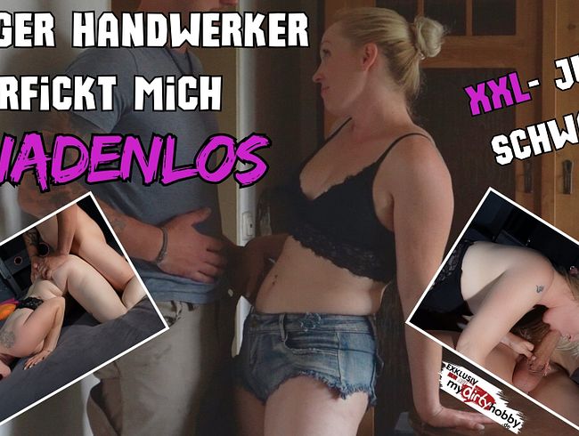 Download: Lea_Kirsch - Junger Handwerker zerfickt mich GNADENLOS | XXL-Schwanz spritzt mir die Fresse voll!