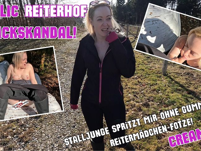 Download: Lea_Kirsch - PUBLIC Reiterhof FICKSKANDAL! Stalljunge spritzt mir ohne Gummi in die Reitermädchen-Fotze!