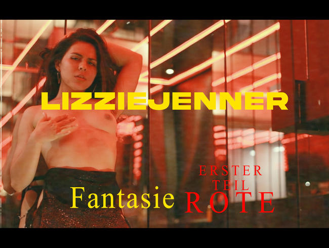 Download: LizzieJenner - FANTASIEN IM ROTEN RAUM 1