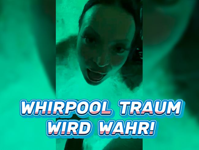 Download: MandyHeart95 - Whirlpool Traum wird wahr!