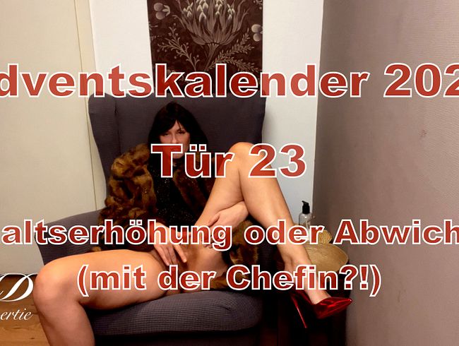 Download: Miss-Doertie - Tür 23 - Gehaltserhöhung oder Abwichsen (mit der Chefin?!)