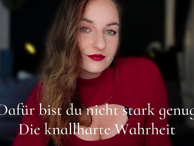 Download: MissCatDeluxe - Dafür bist du nicht stark genug: Die knallharte Wahrheit