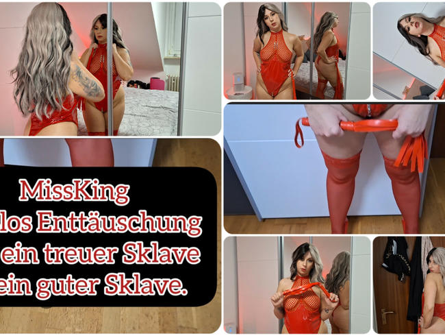 Download: MissKing - Maßlose Enttäuschung nur ein treuer Sklave ist ein guter Sklave