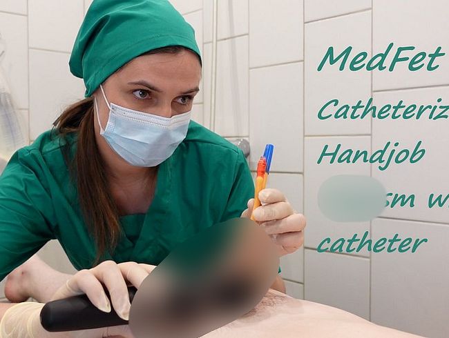 Download: Mistress_Priest - Medizinischer Fetisch, Katheterspiel, Handjob und aufgezwungener Orgasmus mit Vibrator