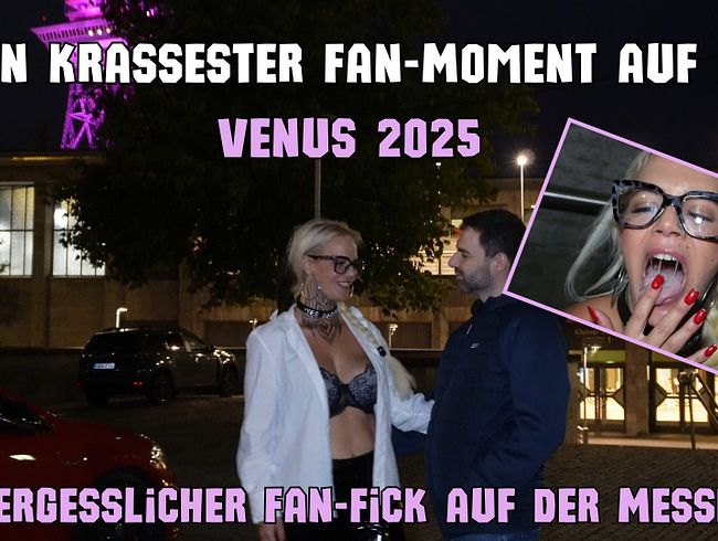Download: Nicix-Fetish - Mein krassester Fan-Moment auf der Venus 2025 - Unvergesslicher Fan-Fick auf der Messe!