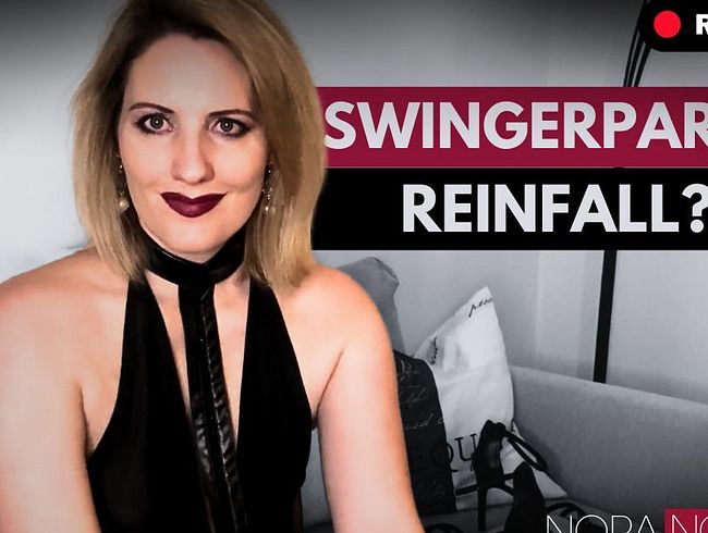 Download: NoraNoxx - Swingerparty ohne echtes Swingen – wtf?!!