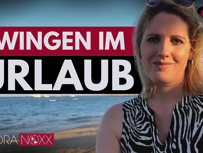 Download: NoraNoxx - Swingen im Urlaub: Nora Noxx verrät die besten Tipps