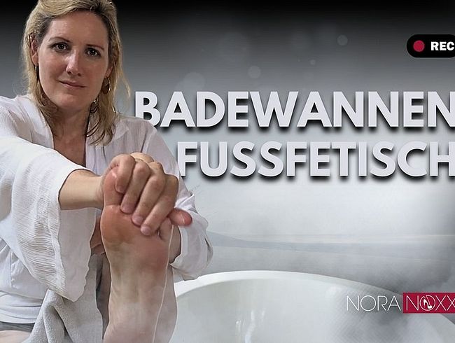 Download: NoraNoxx - Wunderschöne Füße in der Badewanne