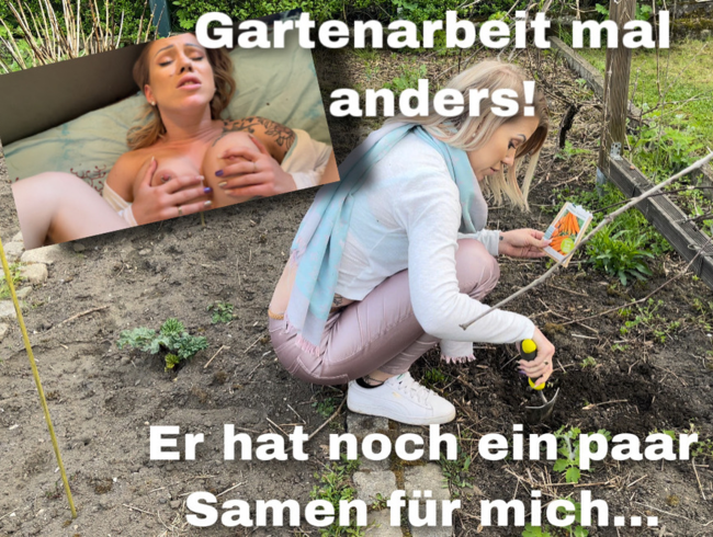 Download: Pia_July - GARTENARBEIT MAL ANDERS - ER HAT NOCH EIN PAAR SAMEN FÜR MICH!