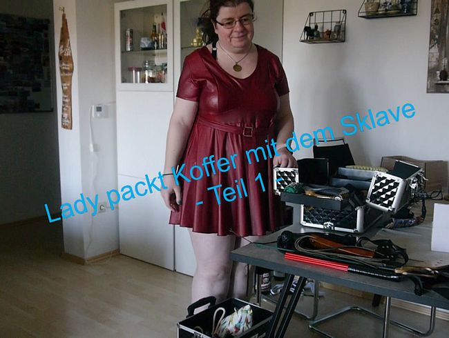Download: SexyDomSanne - Lady packt Koffer mit dem Sklaven - Teil 1