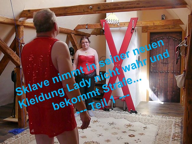 Download: SexyDomSanne - Sklave nimmt in seiner neuen Kleidung Lady nicht wahr und bekommt Strafe, Teil 1