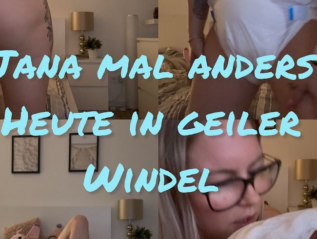 Download: SexyJanaHot - Jana mal anders… heute in geiler Windel