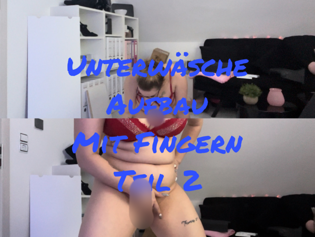 Download: SexyJanaHot - Unterwäsche Aufbau +  fingern Teil 2