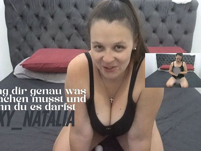 Download: Sexy_Natalia - Ich sag dir genau was du machen musst und wann du es darfst
