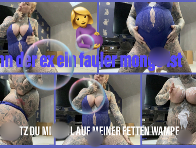Download: SteffiBlond - SPRITZT DU MIR GEIL AUF MEINER FETTEN WAMPE I wenn der ex ein fauler mongo ist